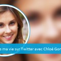 Vis ma vie sur Twitter avec Chloé